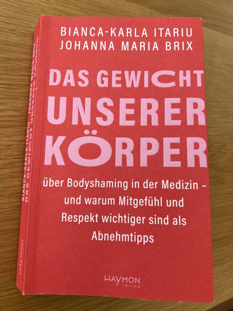 Buch Das Gewicht unser Körper aus dem Haymond Verlag, Autorinnen Dr. Bianca Itariu und Priv. Doz. Dr. Johanna Brix